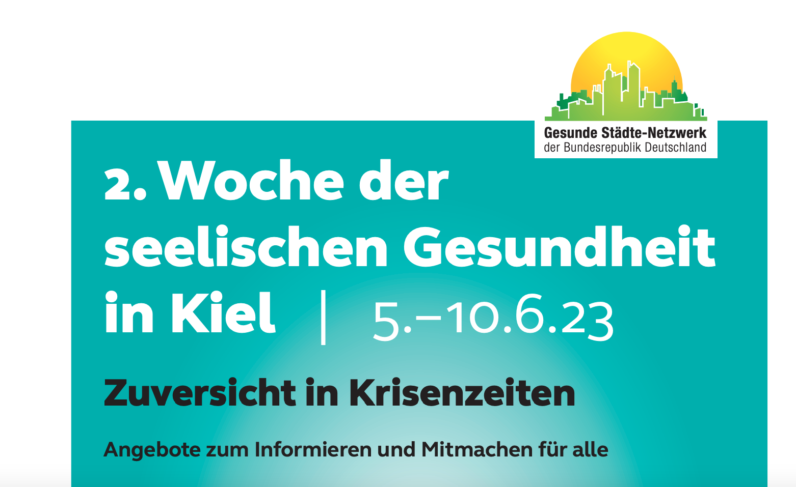 Banner: 2. Woche der seelischen Gesundheit mit Aufdruck: Zuversicht in Krisenzeiten